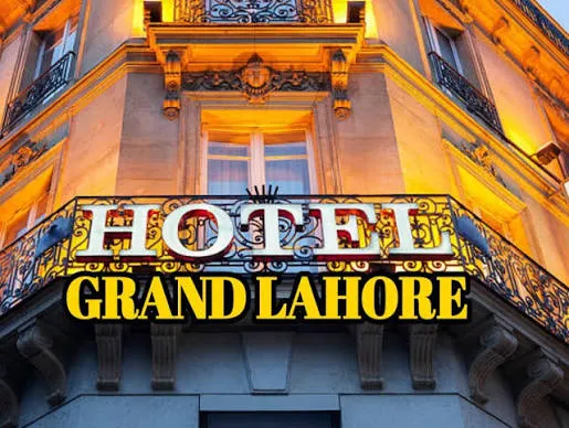 Hotel Grand Lahore - Lahore