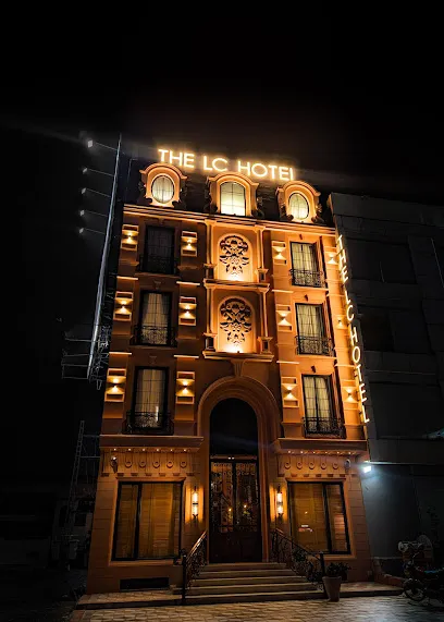 THE LC HOTEL - Lahore