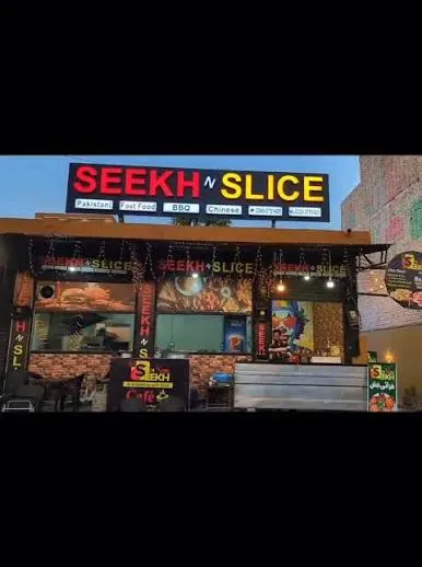 Seekh n Slice - Faisalabad